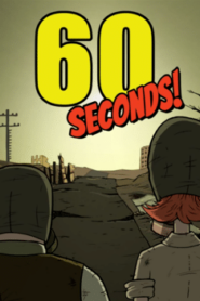 60 Seconds! Download na PC – Skąd Pobrać Pełną Wersję?