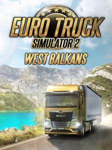 Euro Truck Simulator 2: Bałkany Zachodnie do Pobrania na PC – Download Pełna Wersja [PL]