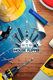 House Flipper Download na PC – Pełna Wersja Do Pobrania [PL]
